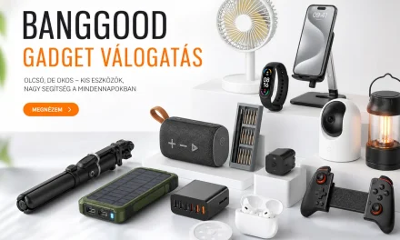 Több mint 30 Banggood újdonság 10000 Ft alatt – 2026.05.27.
