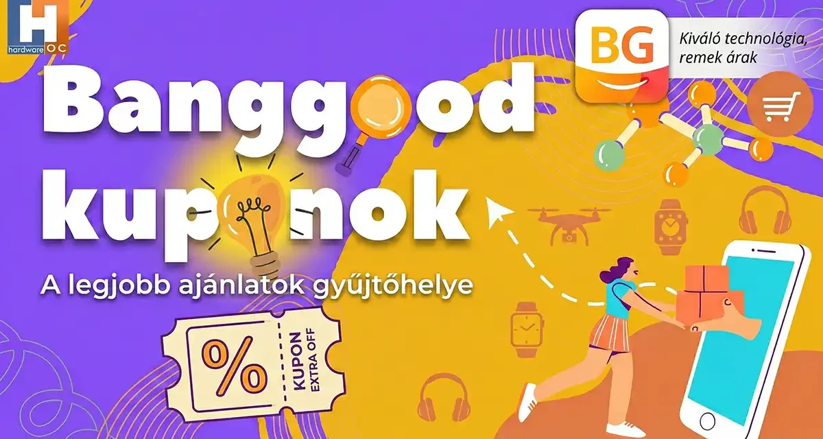 Banggood kuponok: több mint 30 termék 2026.07.14-ig